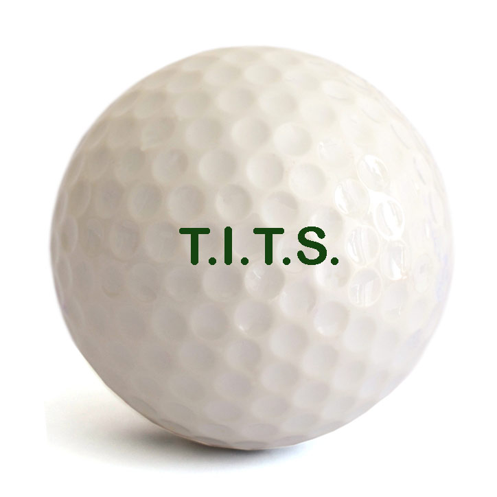 Golf  ball with letters T.I.T.S.